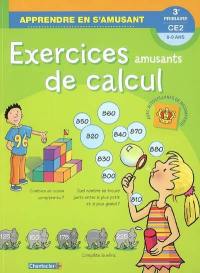 Exercices amusants de calcul CE2-3e primaire, 8-9 ans : avec autocollants de récompense