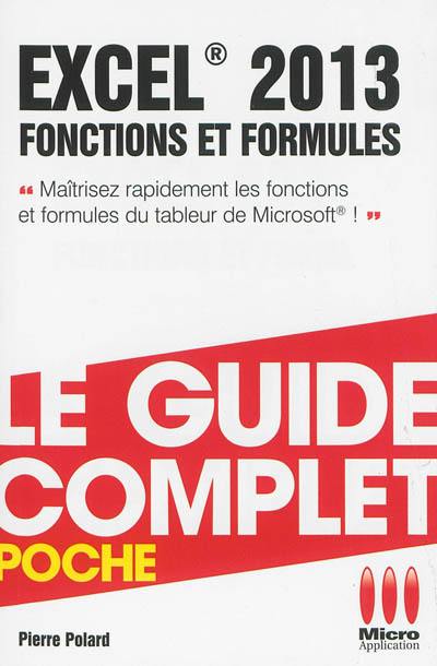 Excel 2013 : fonctions et formules