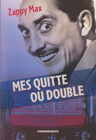 Mes quitte ou double