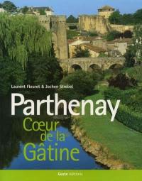 Parthenay, coeur de la Gâtine