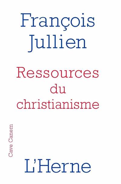 Ressources du christianisme : mais sans y entrer par la foi