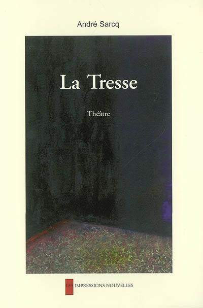 La tresse