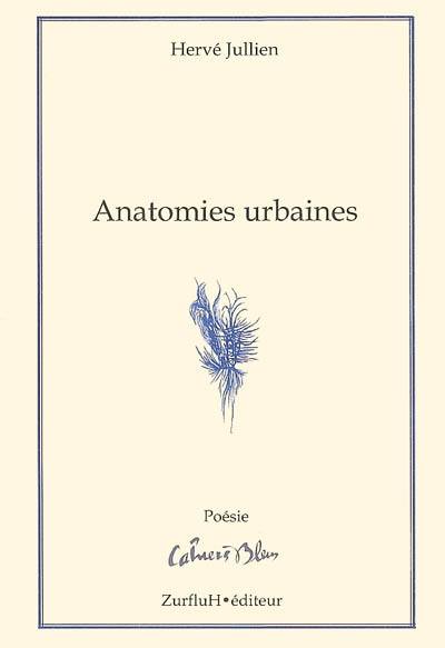 Anatomies urbaines