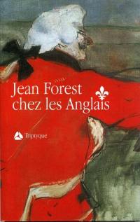 Jean Forest chez les Anglais