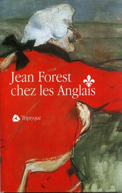 Jean Forest chez les Anglais