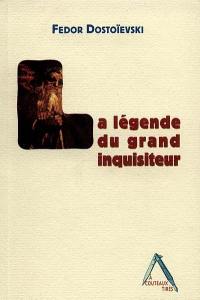 La légende du grand inquisiteur