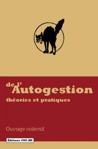 De l'autogestion : théories et pratiques