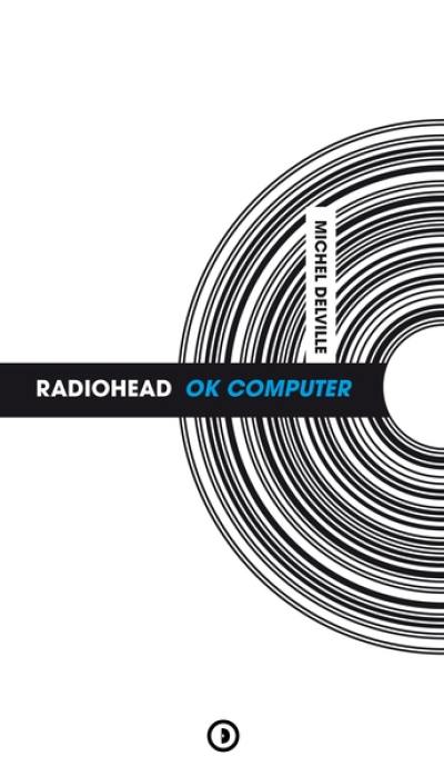 Radiohead : OK Computer