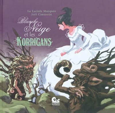 Blanche-Neige et les Korrigans