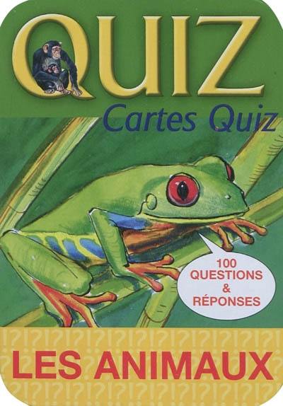 Les animaux : 100 questions & réponses