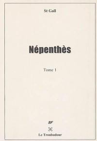 Népenthès. Vol. 1. La cité d'Ankhor-Étion