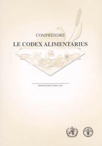 Comprendre le codex alimentarius