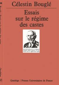 Essais sur le régime des castes