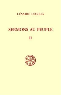 Sermons au peuple. Vol. 2. Sermons 21-55