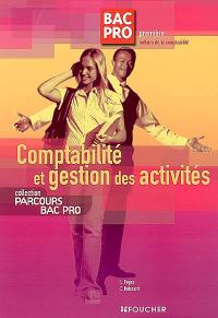 Comptabilité et gestion des activités, 1re métiers de la comptabilité