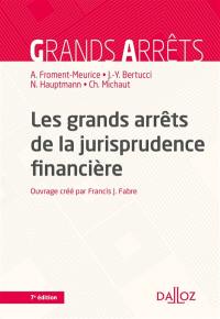 Les grands arrêts de la jurisprudence financière