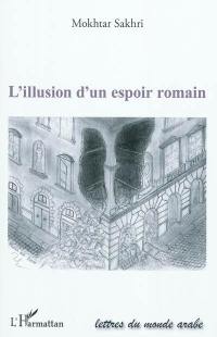 L'illusion d'un espoir romain