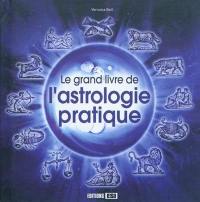 Le grand livre de l'astrologie pratique