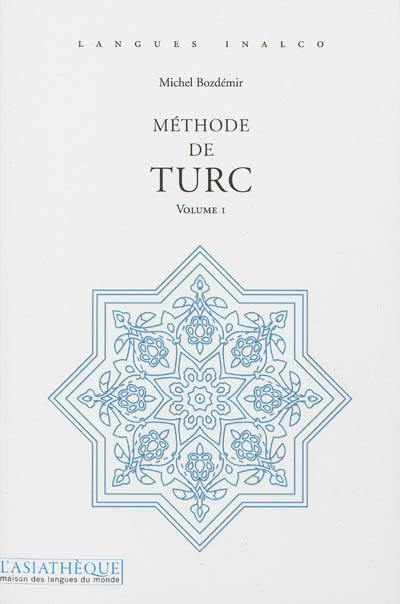 Méthode de turc. Vol. 1