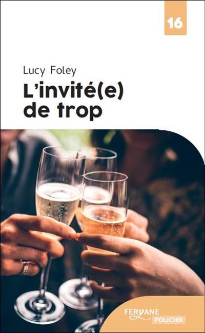 L'invité(e) de trop