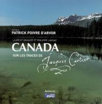 Canada, sur les traces de Jacques Cartier