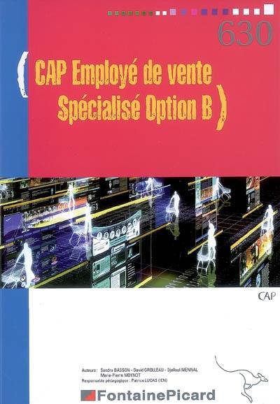 CAP employé de vente, spécialisé option B