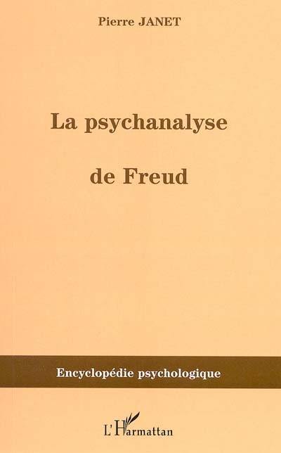 La psychanalyse de Freud : 1913