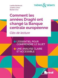 Comment les années Draghi ont changé la Banque centrale européenne