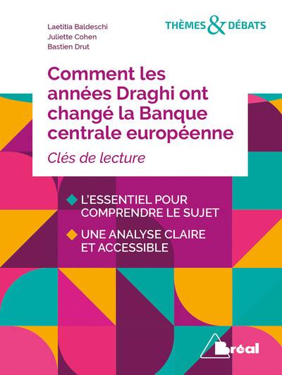 Comment les années Draghi ont changé la Banque centrale européenne