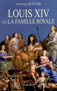 Louis XIV et la famille royale