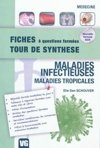 Maladies infectieuses : maladies tropicales