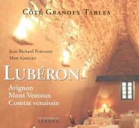 Lubéron : Avignon, Mont Ventoux, Comtat venaissin