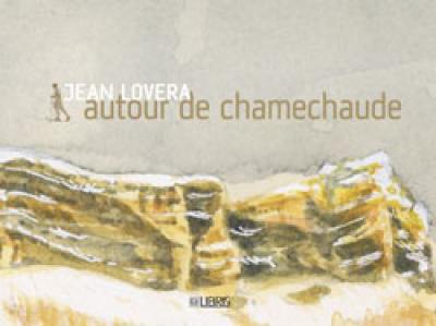 Autour de chamechaude : livre-album