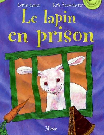 Le lapin en prison