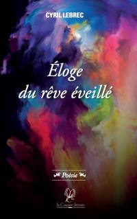 Eloge du rêve éveillé