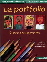 Le portfolio : évaluer pour apprendre