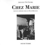 Chez Marie : le petit commerce rural en Haute-Bretagne