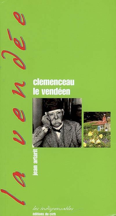 Clemenceau le Vendéen