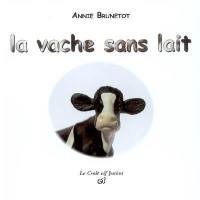 La vache sans lait