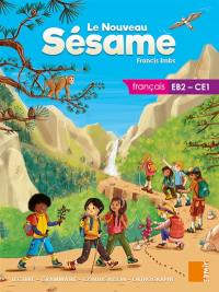 Le nouveau Sésame, français EB2-CE1 : lecture, grammaire, conjugaison, orthographe