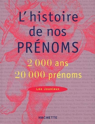 L'histoire de nos prénoms