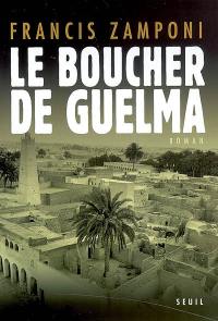 Le boucher de Guelma