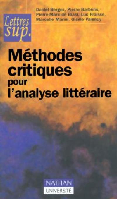 Méthodes critiques pour l'analyse littéraire