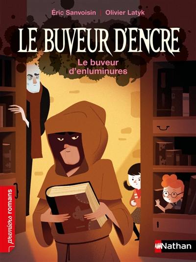 Le buveur d'encre. Le buveur d'enluminures