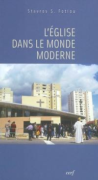 L'Eglise dans le monde moderne