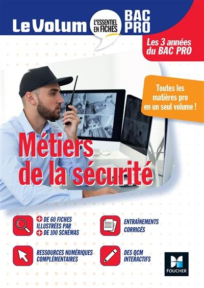 Métiers de la sécurité : bac pro, les 3 années du bac pro