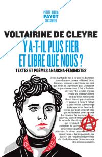 Y a-t-il plus fier et libre que nous ? : textes et poèmes anarcha-féministes