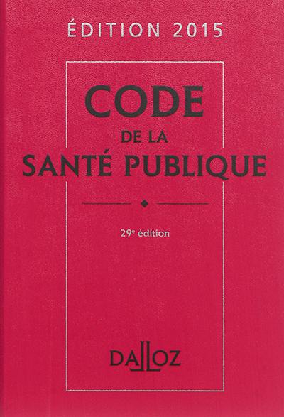 Code de la santé publique 2015