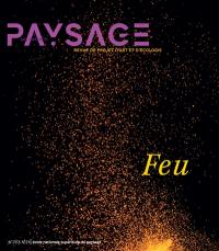 Carnets du paysage (Les), n° 43. Feu