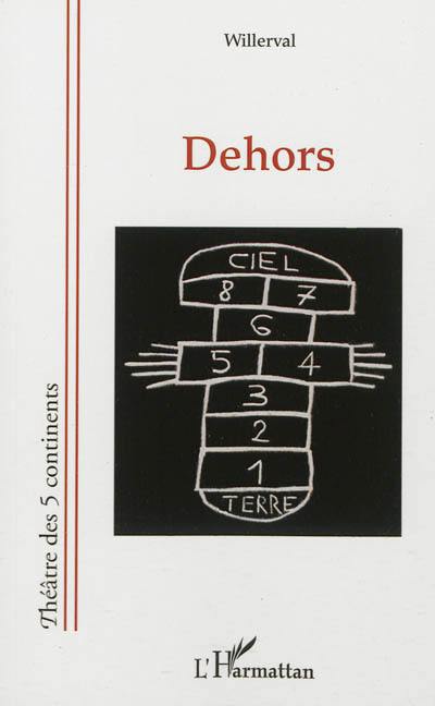 Dehors